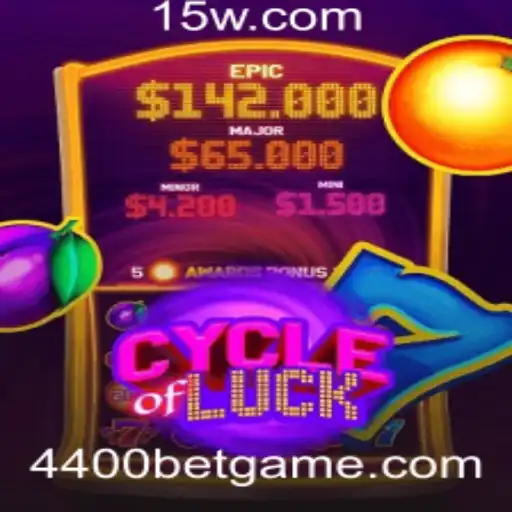 Descubra o Mundo Empolgante do Jogo CycleofLuck e a Estratégia de Aposta 4400 Bet