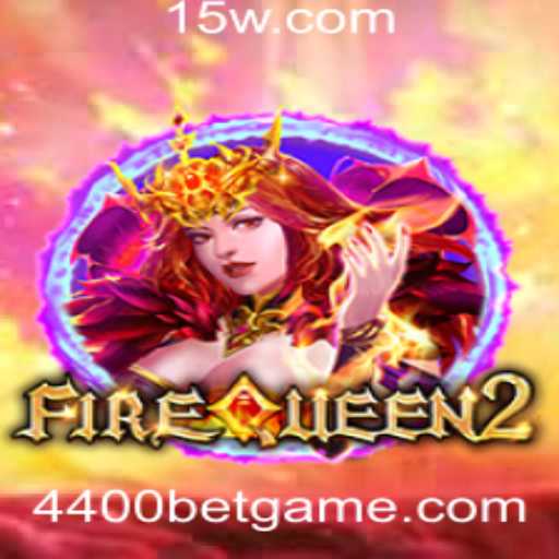 Explorando o Mundo de FireQueen2: O Fascínio do Jogo com a Palavra-chave 4400 Bet