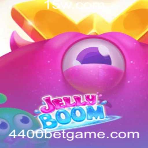 JellyBoom: Explorando o Fascinante Mundo do Jogo e a Estratégia '4400 Bet'